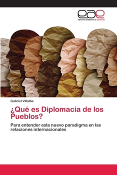 Paperback ¿Qué es Diplomacia de los Pueblos? [Spanish] Book