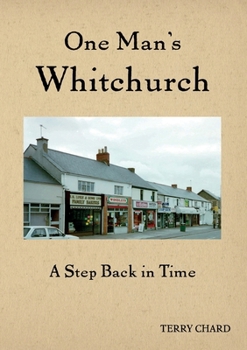 One Man's Whitchurch