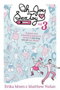 Oh Joy Sex Toy, Vol. 3 - Book #3 of the Oh Joy Sex Toy