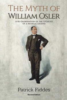 Paperback The Myth of William Osler Book