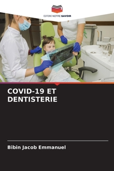 Paperback Covid-19 Et Dentisterie [French] Book