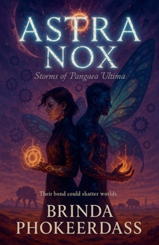 Astra Nox: Storms of Pangaea Ultima