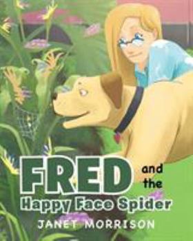 Paperback Fred and the Happy Face Spider Book