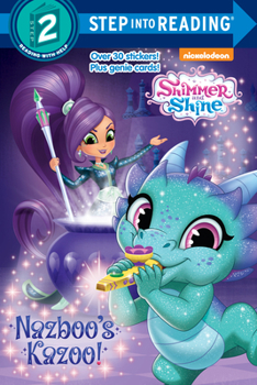 Paperback Nazboo's Kazoo! (Shimmer and Shine) Book