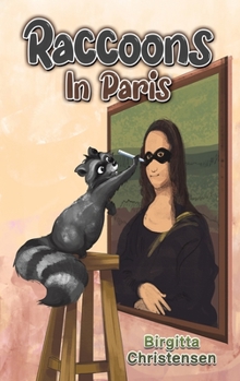 Hardcover Raccoons In Paris Book