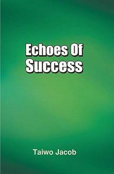 Paperback Echoes of Success Book