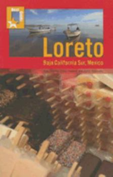 Paperback Best Guide: Loreto: Baja California Sur, Mexico Book