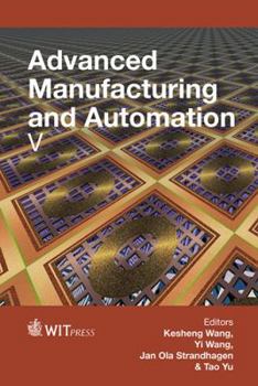 Hardcover Advanced Manufacturing and Automation V Book