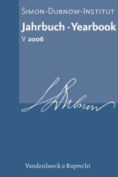 Hardcover Jahrbuch Des Simon-Dubnow-Instituts / Simon Dubnow Institute Yearbook V (2006) [German] Book