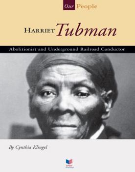 Library Binding Harriet Tubman: Abolitionist and Underground Railroad Conductor Book