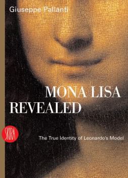 Paperback Mona Lisa Revealed: The True Identity of Leonardo's Model Book
