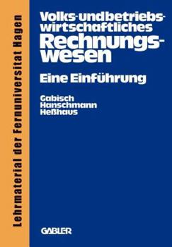 Paperback Volks- Und Betriebswirtschaftliches Rechnungswesen: Eine Einführung [German] Book