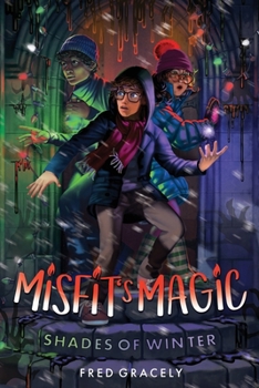 Paperback Misfit's Magic: Shades of Winter Book