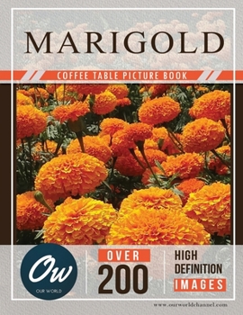 Paperback Marigold: Coffee Table Picture Book