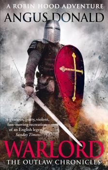 Warlord - Book #4 of the Outlaw Chronicles
