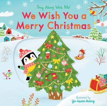 We Wish You a Merry Christmas: Sing Along with Me! - Book  of the Sing Along With Me!