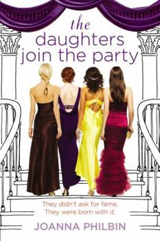 The Daughters Join the Party - Book #4 of the Daughters