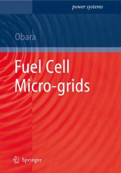 Paperback Fuel Cell Micro-Grids Book