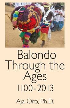 Paperback Balondo Through the Ages 1100-2013 Book