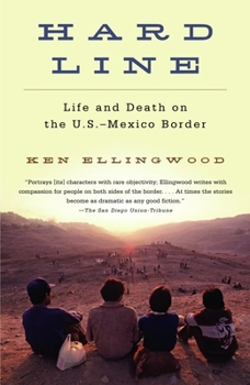 Paperback Hard Line: Life and Death on the Us-Mexico Border Book
