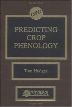 Hardcover Predicting Crop Phenology Book