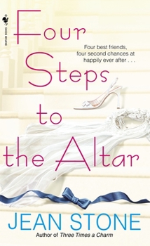 Four Steps to the Altar - Book #4 of the Second Chances