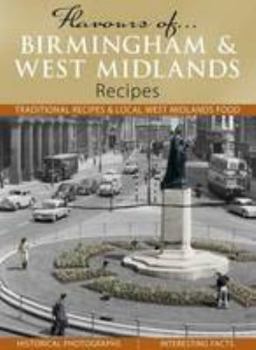 Hardcover Flavours of Birmingham & West Midlands: Recipes Book