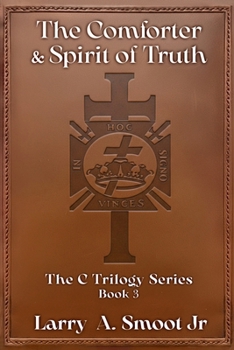 Paperback The Comforter & Spirit of Truth Book