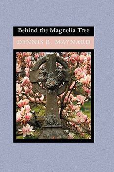 Paperback Behind the Magnolia Tree Book