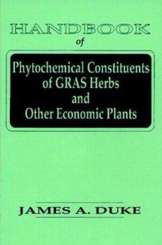 Hardcover Handbook of Phytochemical Constituent Grass, Herbs and Other Economic Plants Book