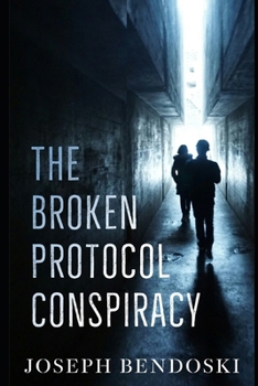 Paperback Broken Protocol Conspiracy Book