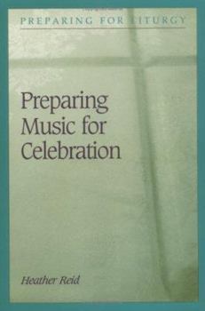 Paperback Preparing Music for Celebration Book