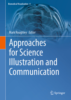 Hardcover Approaches for Science Illustration and Communication Book