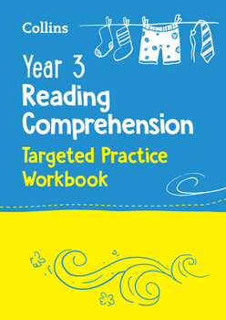 Paperback Collins Year 3 Reading Comprehension Targeted Practice Workbook: Ideal for Use at Home Book