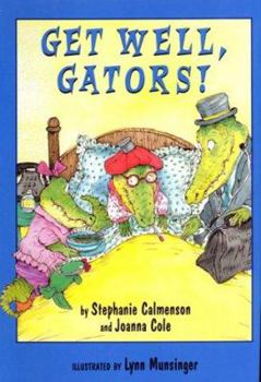 Hardcover Get Well, Gators! Book