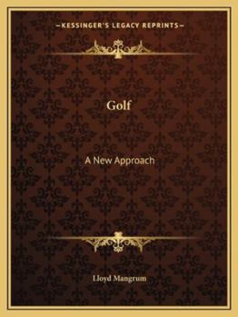 Paperback Golf: A New Approach Book