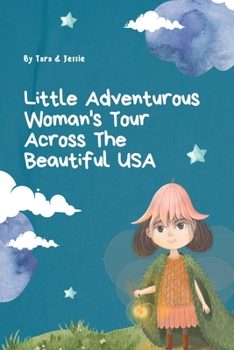 Paperback Little Adventurous Woman Tour across the Beautiful USA Book