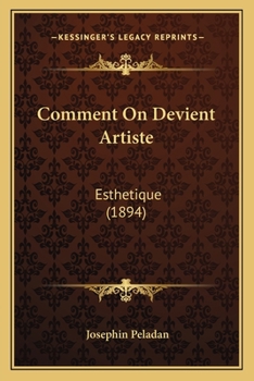 Paperback Comment On Devient Artiste: Esthetique (1894) [French] Book