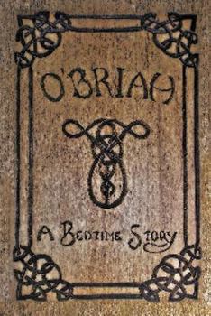 Paperback O'Briah: A Bedtime Story Book