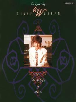 Paperback Diane Warren -- Completely (an Anthology of Music): Piano/Vocal/Chords Book