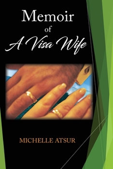 Paperback Memoir of A Visa Wife Book