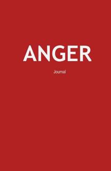 Paperback Anger Journal: Angry Emotion Expression Therapy Notebook Diary Book