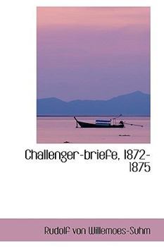 Paperback Challenger-Briefe, 1872-1875 Book