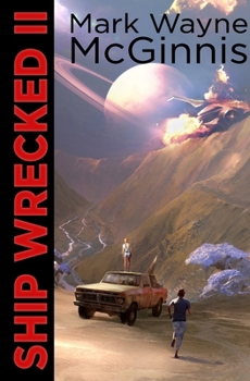 Ship Wrecked 2 - Book #2 of the Ship Wrecked