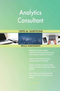 Paperback Analytics Consultant Critical Questions Skills Assessment Book