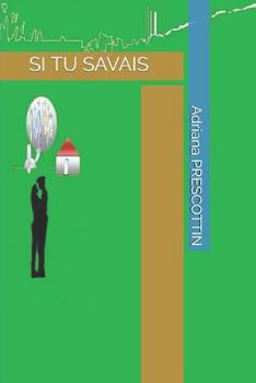 Paperback Si Tu Savais... [French] Book