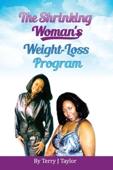 Paperback The Shrinking Woman's Weight-Loss Program Book