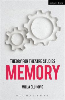 Paperback Theory for Theatre Studies: Memory Book