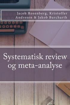 Paperback Systematisk review og meta-analyse [Danish] Book