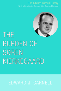 Paperback The Burden of Soren Kierkegaard Book